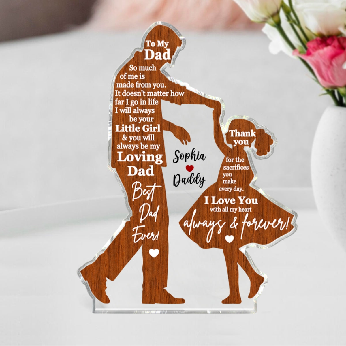 I Will Always Be Your Little Girl Father & Daughter Dancing - Personalized Acrylic Block Plaque - Sentimental Gift For Dad From Daughter