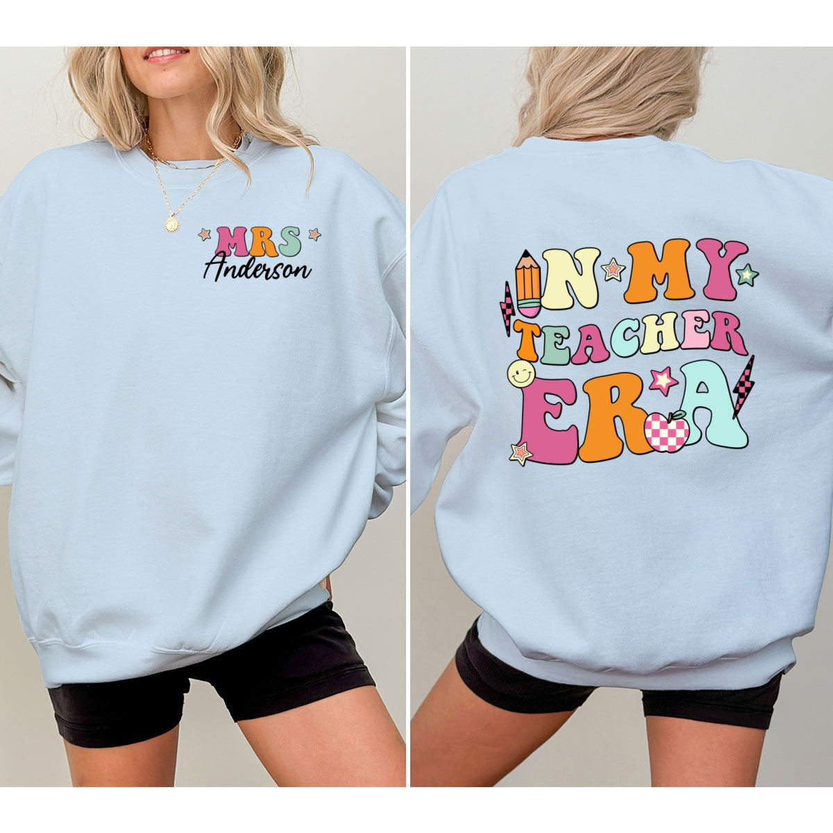 In My Teacher Era Gift For Teacher Personalized Double Sided Sweatshirt