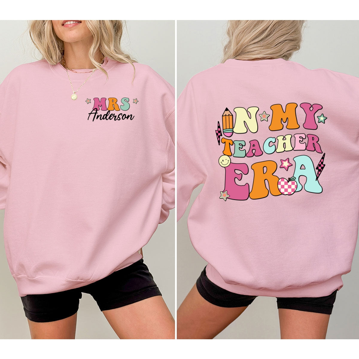 In My Teacher Era Gift For Teacher Personalized Double Sided Sweatshirt
