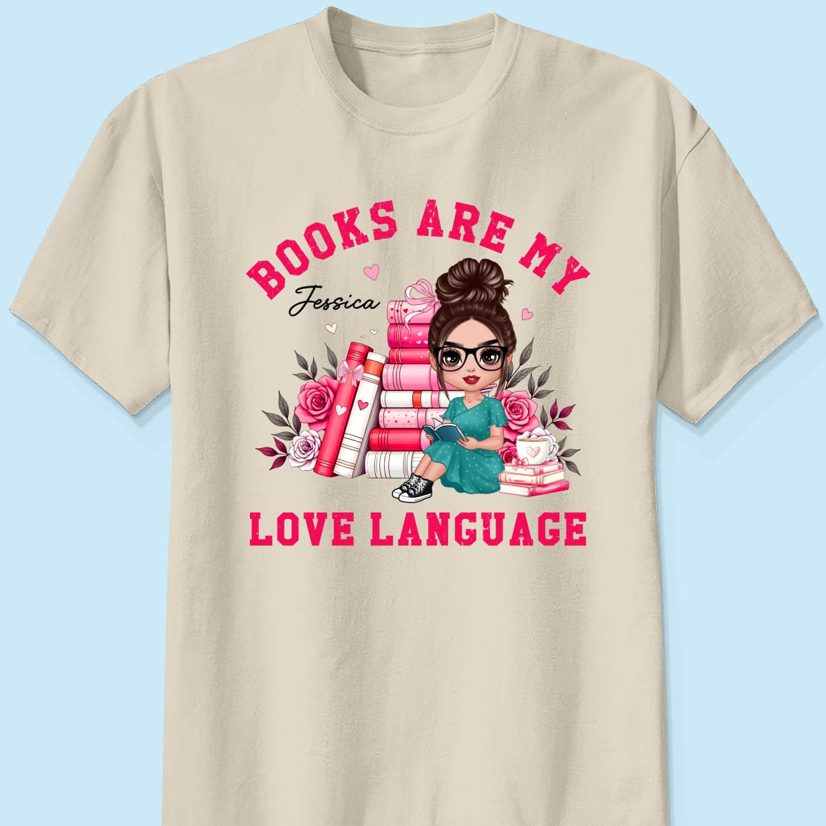 Books Are My Love Language Gift For Book Lover, Bookworm Personalized Shirt