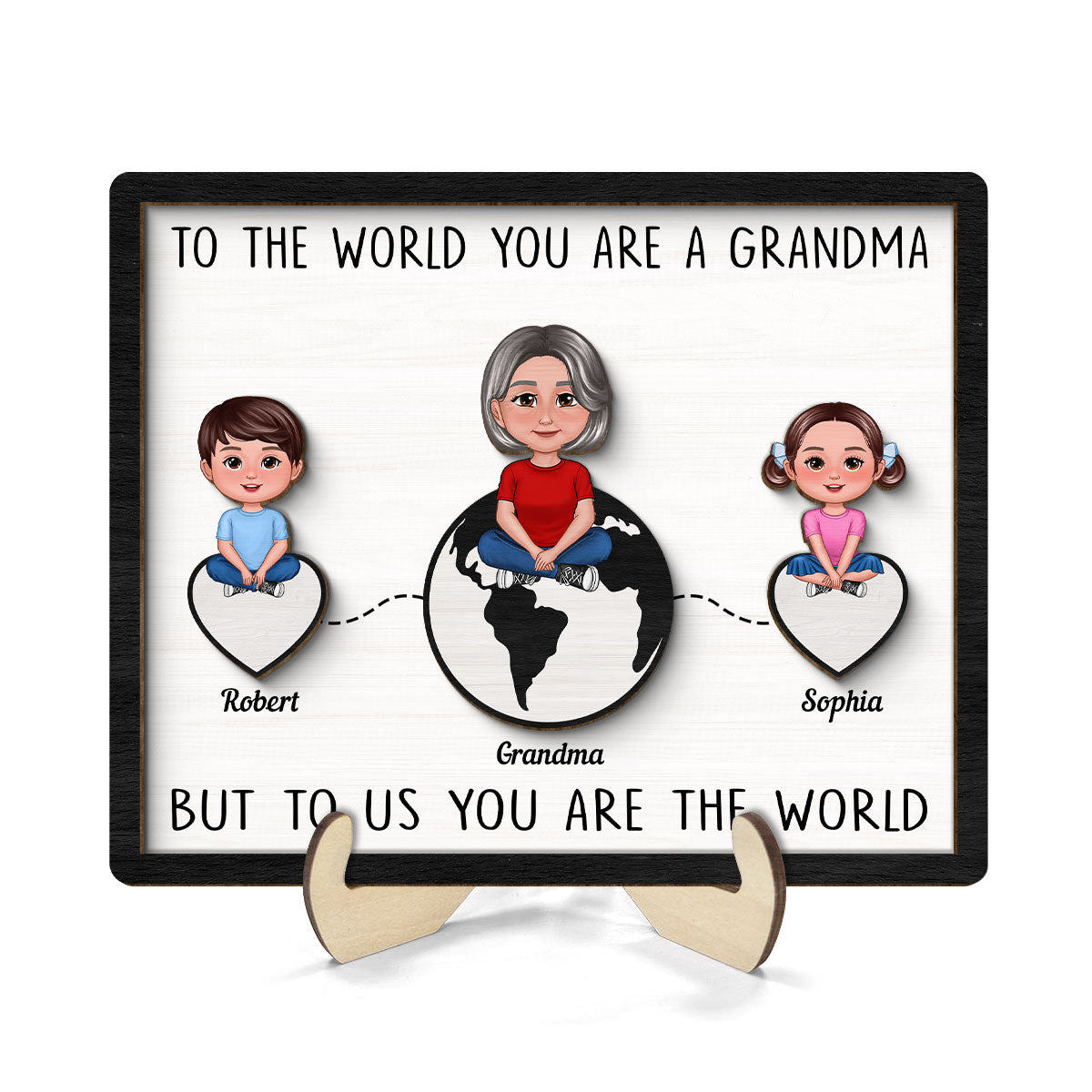 Grandma Mom You're The World Personalized 2-layer Wooden Plaque, Gift For Mom, For Grandma