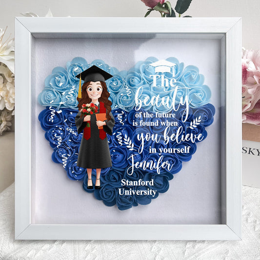 Graduation Flower When You Believe In Yourself - Personalized Flower Shadow Box