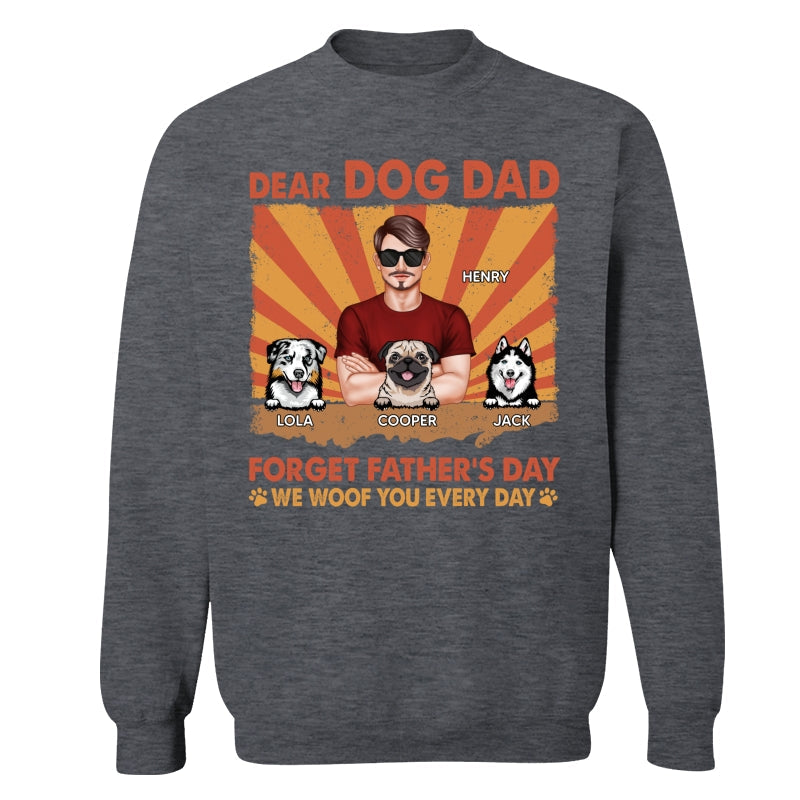 Dog Dad Forget Father‘s Day I Woof You Everyday Retro Personalized Shirt