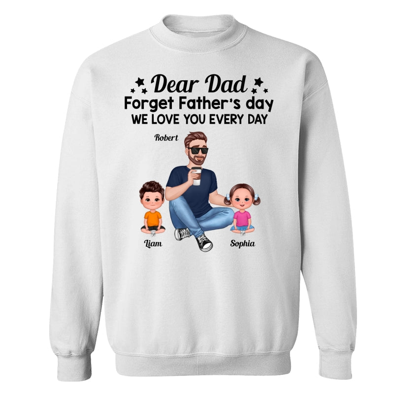 Forget Father‘s Day Cartoon Dad Sitting With Doll Kids Personalized Shirt