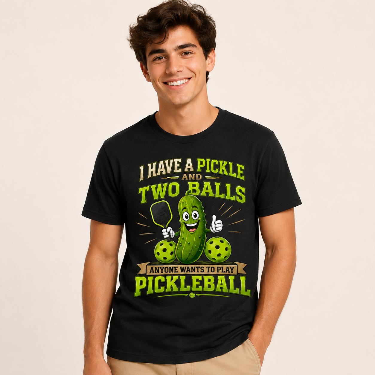 I Have A Pickle And Two Balls - Personalized Shirt