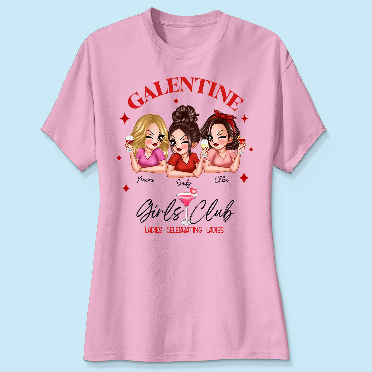 Galentine Girls Club Pretty Girls Personalized Shirt, Shirt, Social Club, Besties Gift