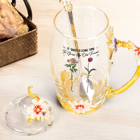 It Takes A Long Time To Grow An Old Friend - Personalized Enamel Flower Tea Cup