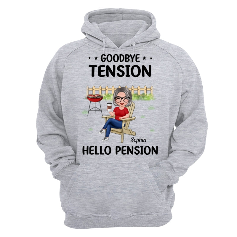 Goodbye Tension Hello Pension Retirement Gift Personalized Shirt