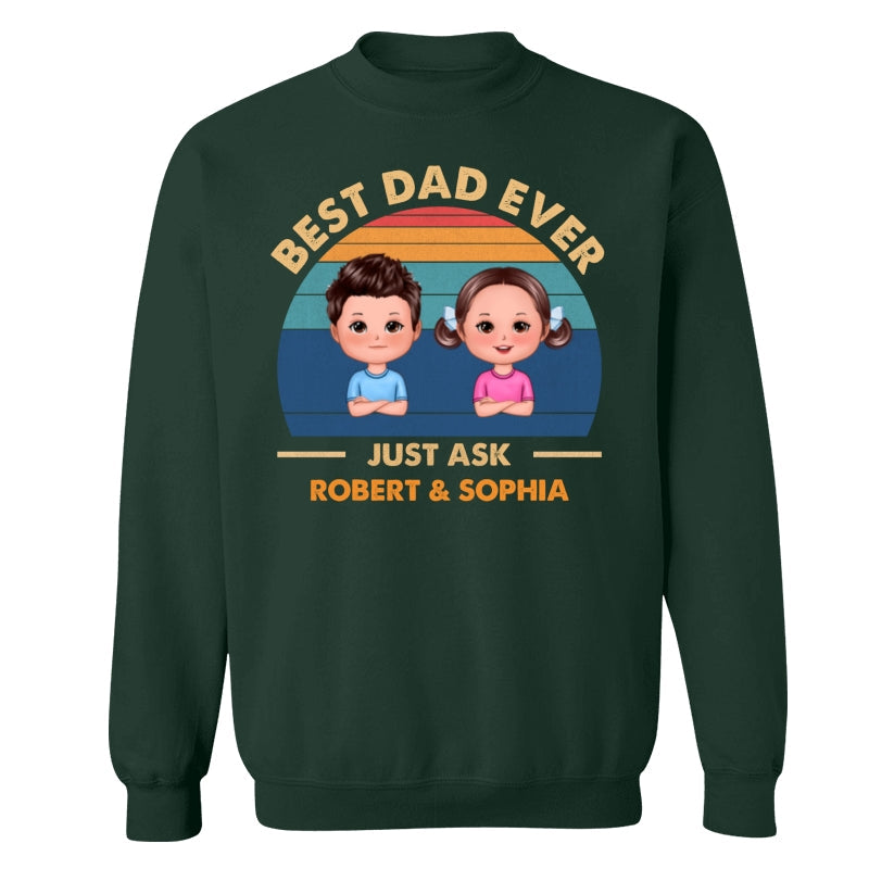 Best Dad Ever Just Ask Cute Doll Kid Retro Personalized Shirt