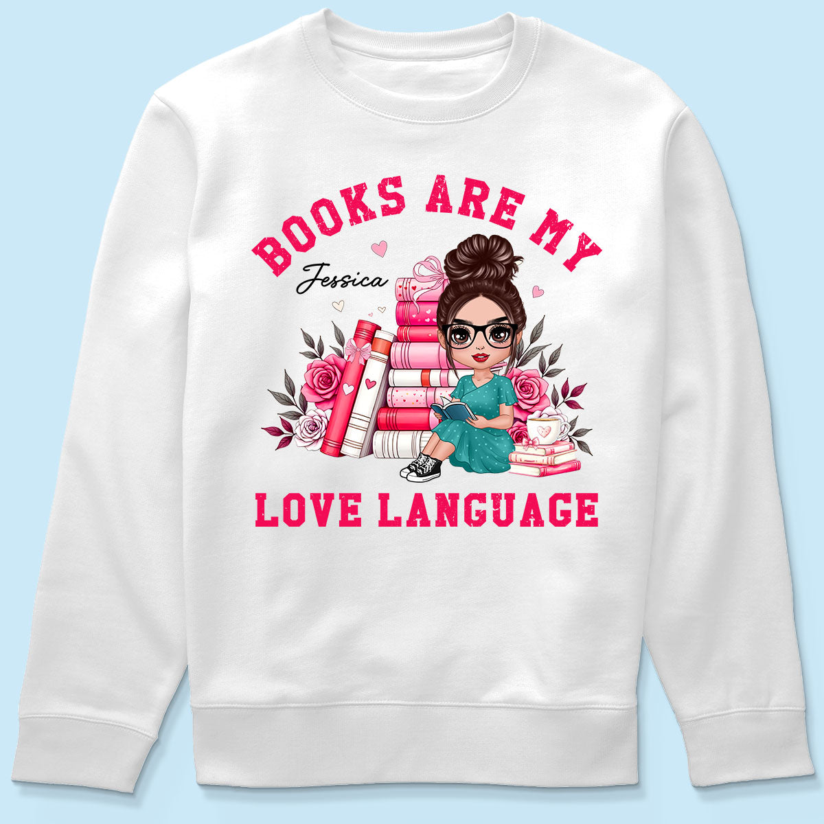Books Are My Love Language Gift For Book Lover, Bookworm Personalized Shirt