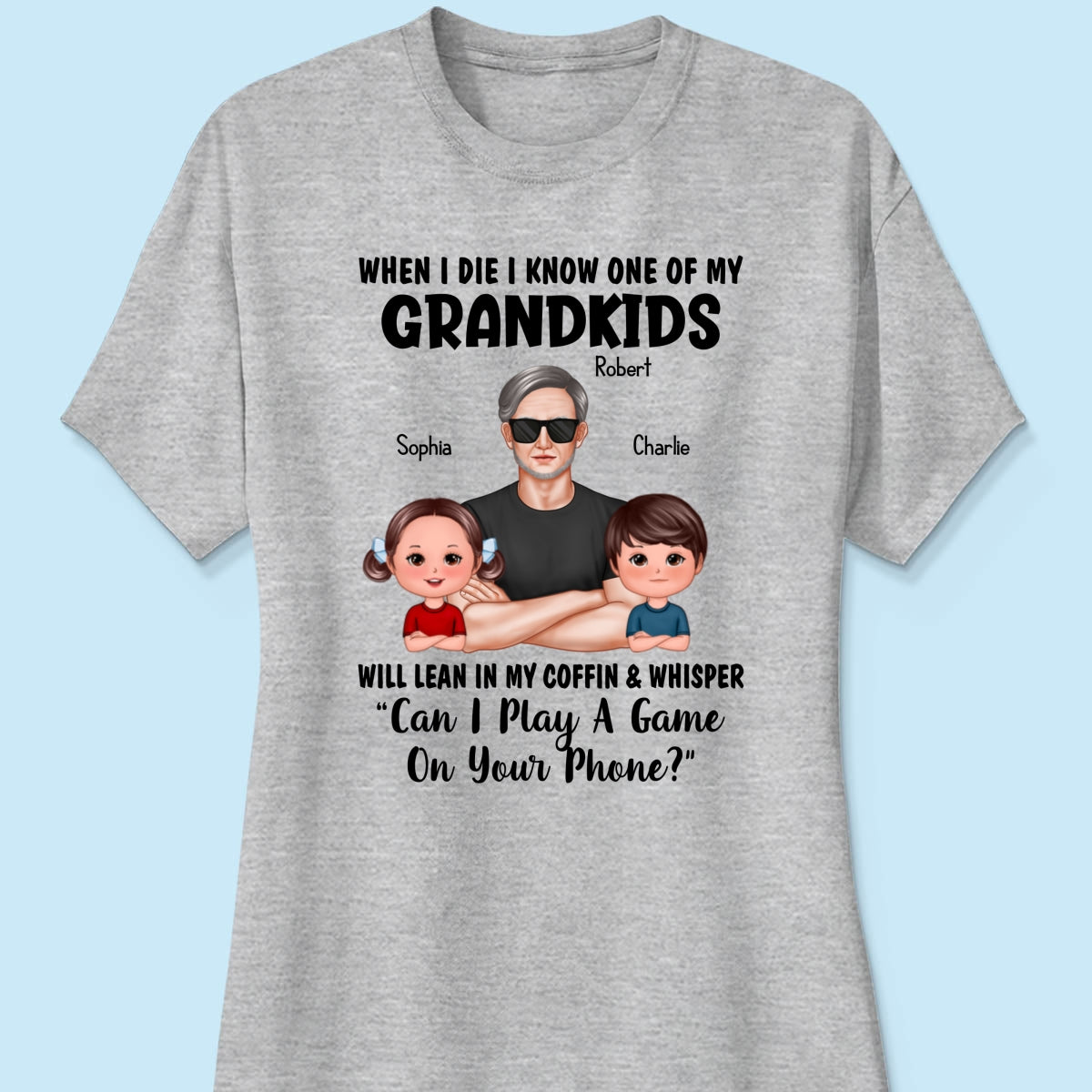 Funny Shirt For Grandpa Man And Kids Personalized Shirt