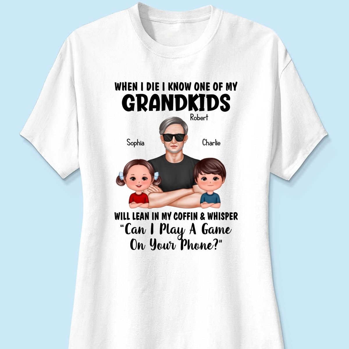 Funny Shirt For Grandpa Man And Kids Personalized Shirt