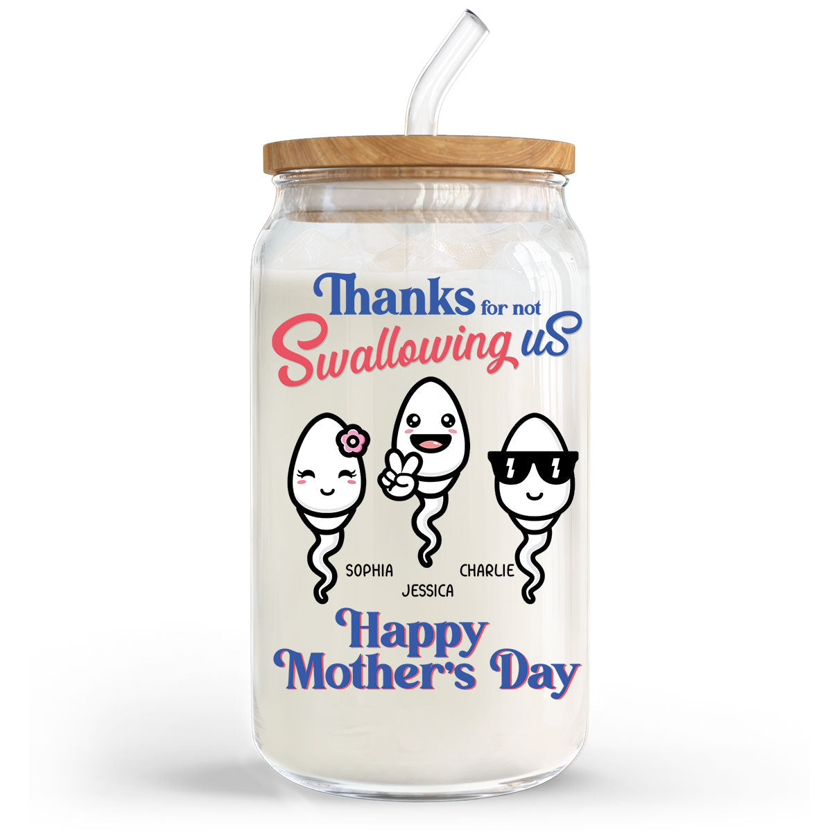 Thanks For Not Swallowing Us Funny Mother‘s Day Gift Personalized Clear Glass Can