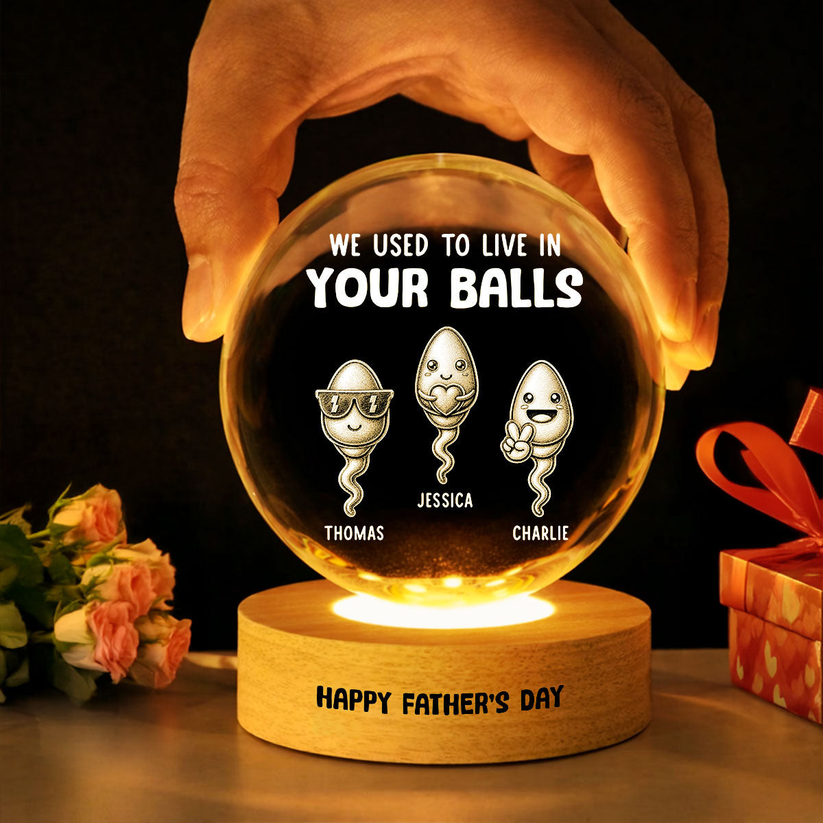 We Used To Live In Your Balls - Personalized Crystal Ball LED Night Light - Funny Gift For Dad