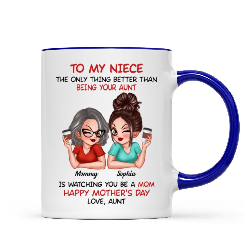To My Niece From Aunt Happy Mother‘s Day Personalized Mug