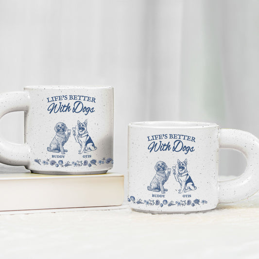 Life's Better With Dogs - Personalized Chunky Mug