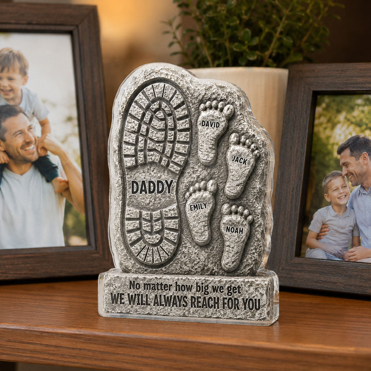 No Matter How Big We Get Always Reach For You Dad - Personalized Acrylic Block Plaque - Heartfelt Gift For Dad, Husband