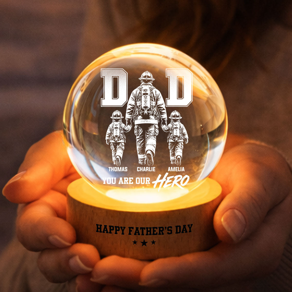 Proud Firefighter Dad You Are Our Hero - Personalized Crystal Ball LED Night Light - Gift For Dad, Husband