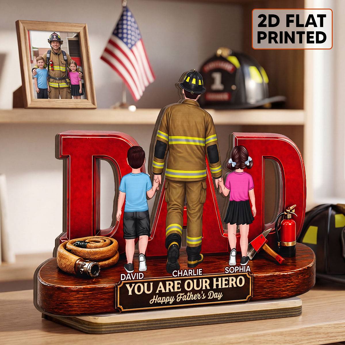 Proud Firefighter Dad You Are Our Hero - Personalized 2-Layered Wooden Plaque - Unique Birthday Gift For Dad
