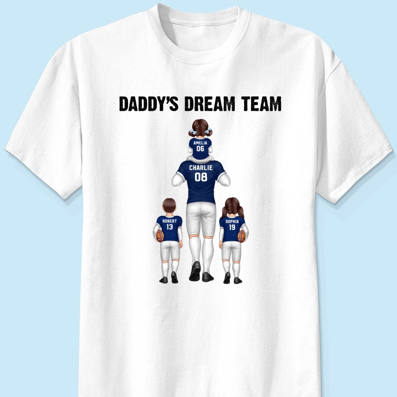 American Football Fan Dad Dream Team Personalized Shirt
