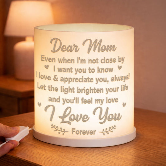 Mom, Let The Light Brighten Your Life - Personalized Night Light