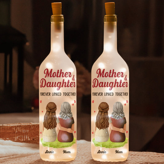 Mother & Daughter Forever Linked Together Mother's Day Gift For Her - Personalized Bottle Lamp