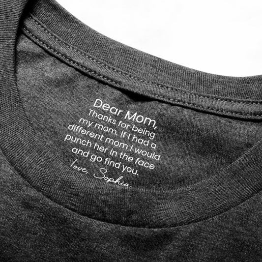 Mother's Day Gift For Mom - Fun Hidden Message - Personalized Shirt