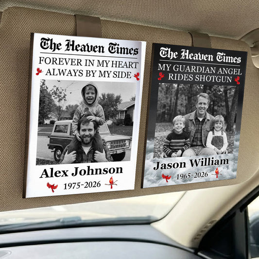 My Guardian Angel Rides Shotgun - The Heaven Times - Personalized Car Visor Clip