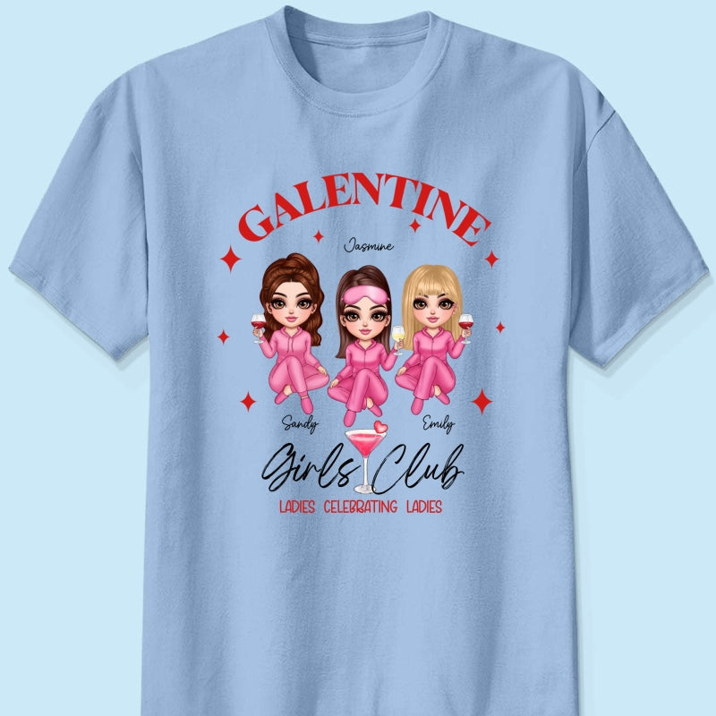 Galentine Girls Club Pajamas Girls Personalized Shirt, Shirt, Social Club, Besties Gift