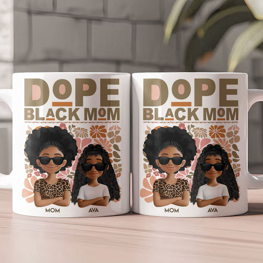 New Version Dope Mom - Personalized Mug