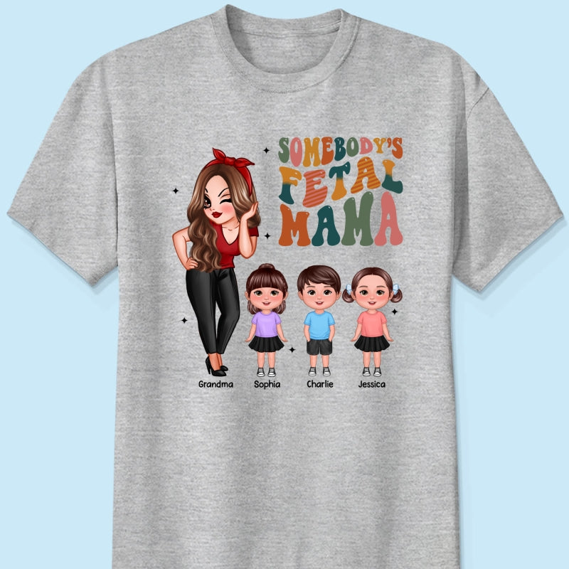 Somebody‘s Feral Aunt Mom Grandma Pretty Woman & Kids Personalized Shirt