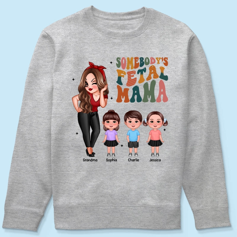 Somebody‘s Feral Aunt Mom Grandma Pretty Woman & Kids Personalized Shirt