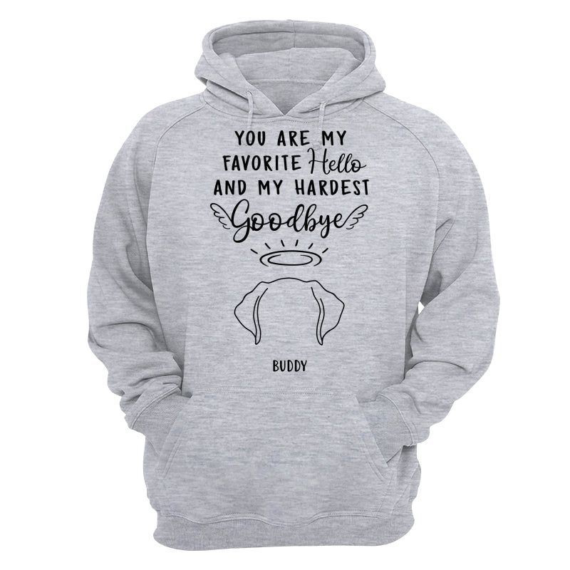 Custom Dog Ear Line Drawing You Are My Favorite Hello Hardest Goodbye Personalized Shirt