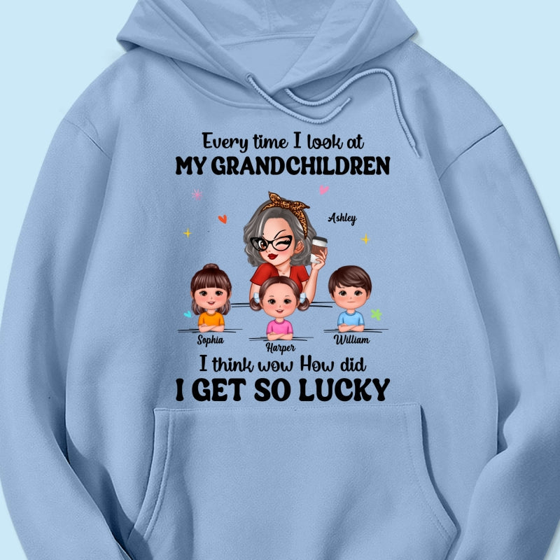 Wow How Did I Get So Lucky Personalized Shirt, Gift For Grandma