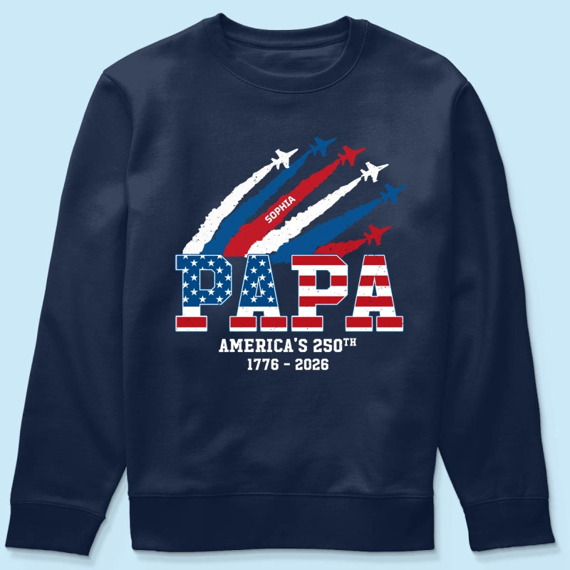 Proud Dad Grandpa Nation Flag American 250th Anniversary - Personalized Shirt - Gift For Dad, Grandpa, Celebrating 250 Years Of Freedom