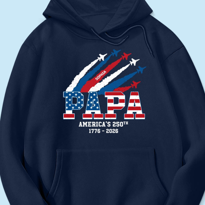 Proud Dad Grandpa Nation Flag American 250th Anniversary - Personalized Shirt - Gift For Dad, Grandpa, Celebrating 250 Years Of Freedom