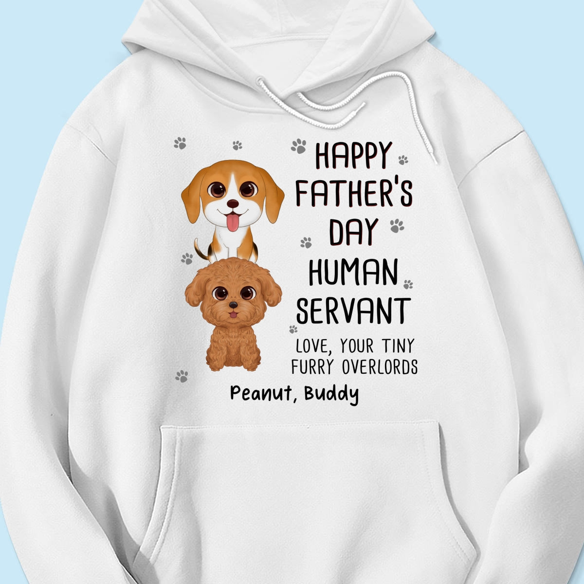 Happy Father‘s Day Human Servant Stacked Dogs Funny Gift For Dog Lover Personalized Shirt