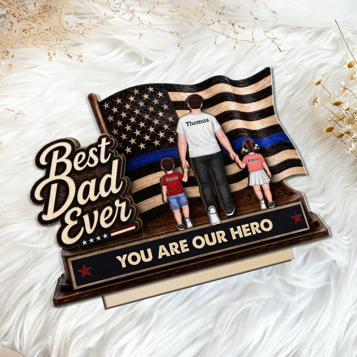 Best Dad Ever Our Hero American Flag 2D Flat - Personalized 2-Layered Wooden Plaque - Gift For Patriotic Dad, Grandpa, Husband