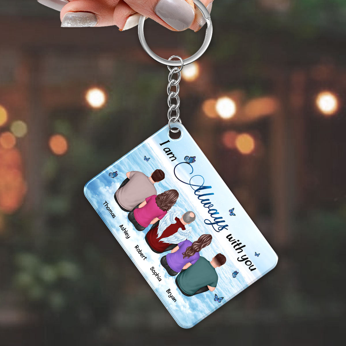 Always With You Sky Family Members Grandma Grandpa Dad Mom Kids Dogs Cats Memorial Gift Personalized Acrylic Keychain