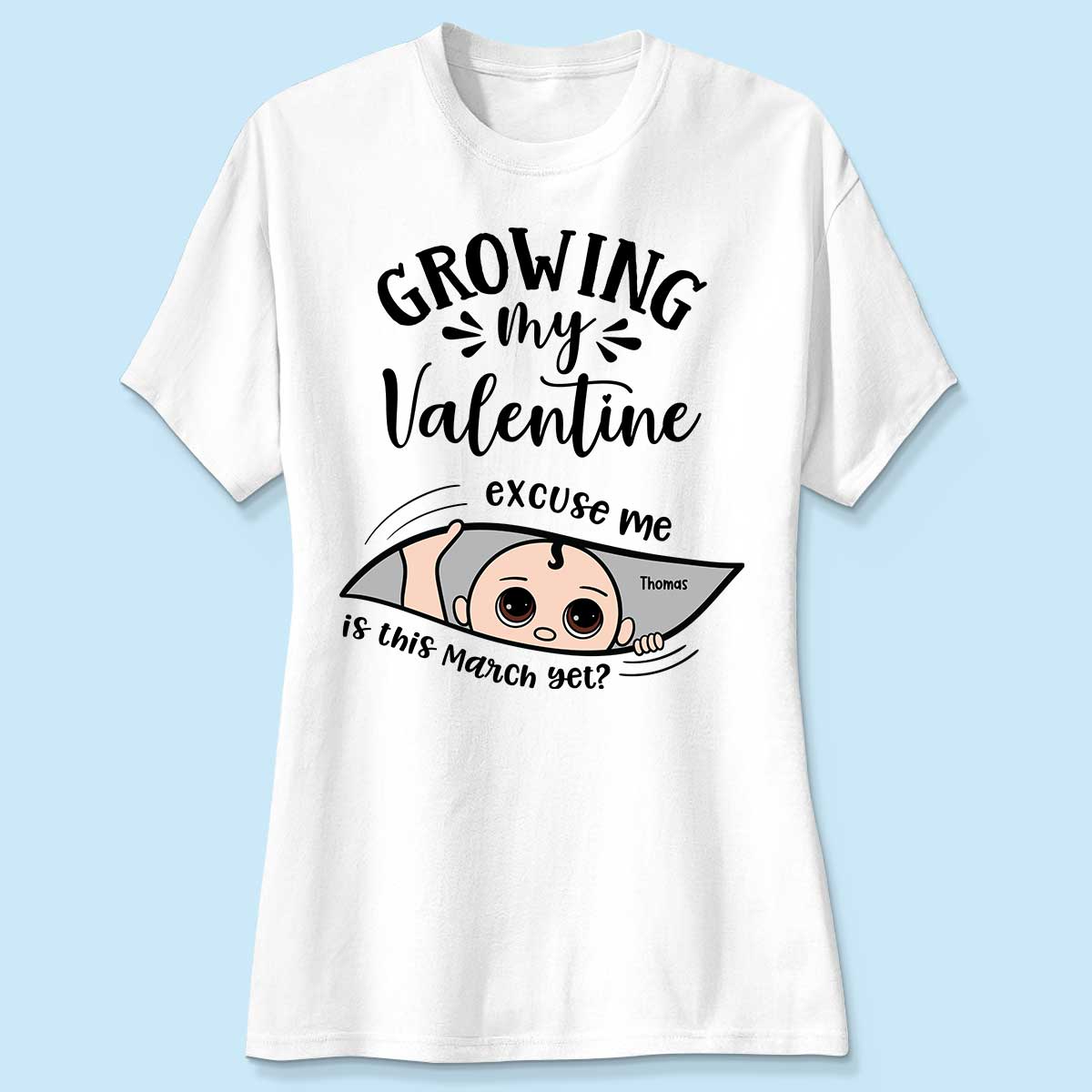 Growing My Cute Baby Excuse Me Is It Yet Personalized Shirt, Gift For Expecting Mom, Pregnancy Announcement, Baby Reveal