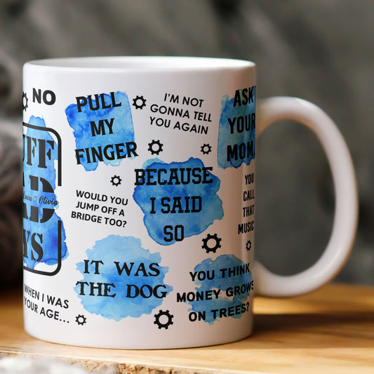 Father's Day Gifts, Stuff Dad Says - Personalized Mug