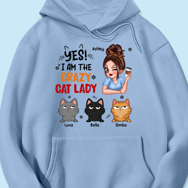 Yes I‘m The Crazy Cat Lady Sassy Woman And Funny Cats Personalized Shirt