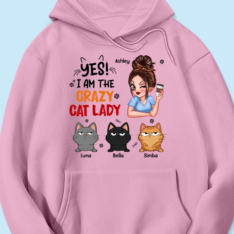 Yes I‘m The Crazy Cat Lady Sassy Woman And Funny Cats Personalized Shirt