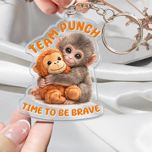 Team Punch, Punch The Abandoned Baby Monkey - Time To Be Brave - Keychain