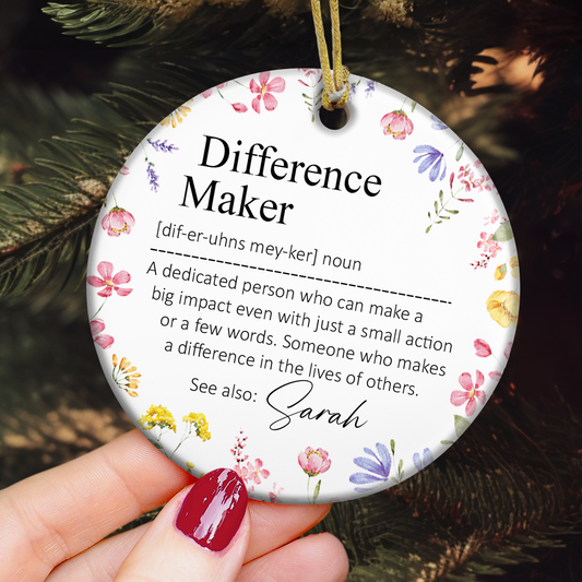 Thank You Gifts - Difference Maker - Mentor Appreciation For Coworkers, Family, Leader, Boss - Personalized Ceramic Ornament