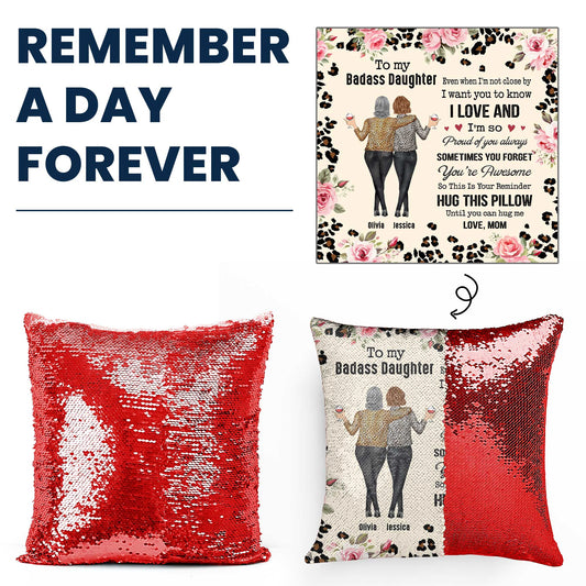To My Daughter Gift Hug This Pillow Until You Can Hug Me - Custom Sequin Pillow