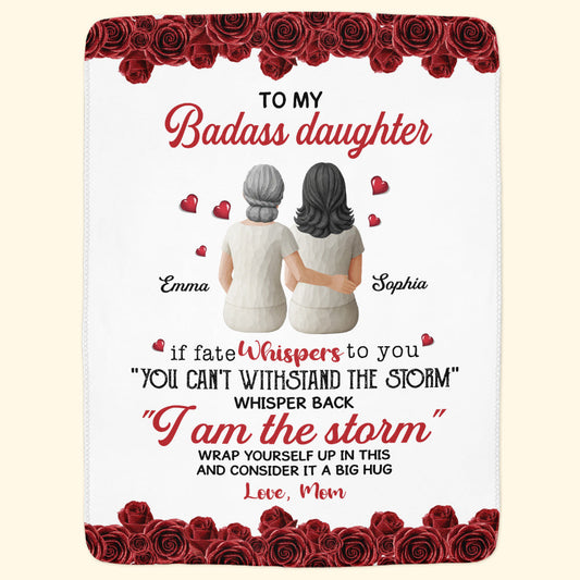 To My Daughter Gift From Mom If Fate Whispers To You - Personalized Blanket