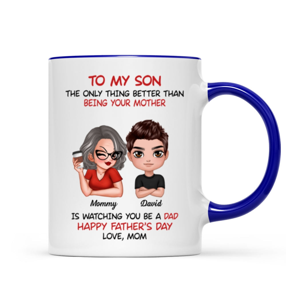 To My Son From Mom Happy Father‘s Day Personalized Mug
