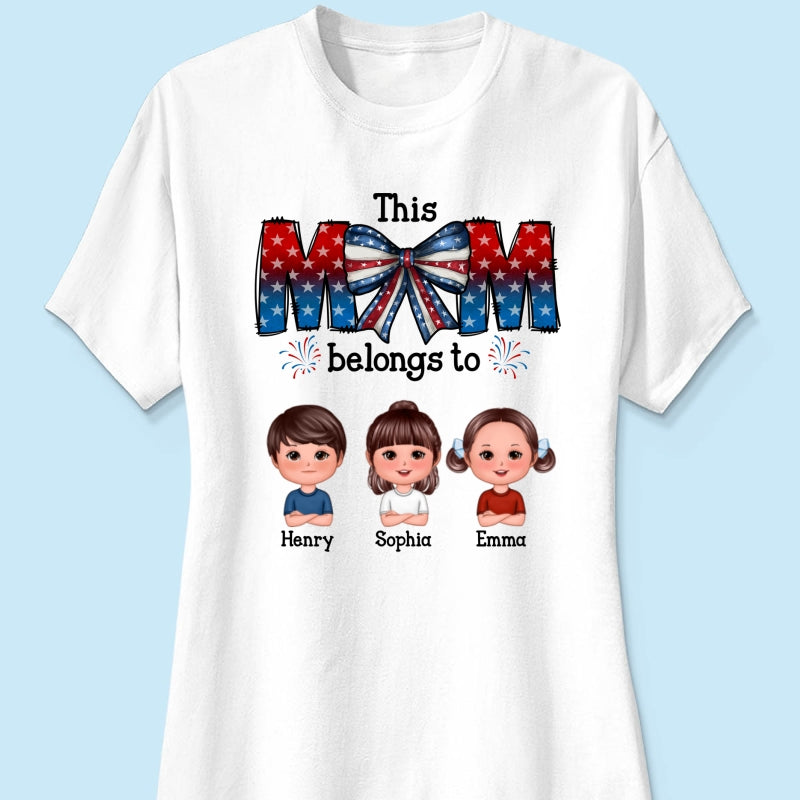 4th Of July Bow This Mom Belongs To Kids Personalized Shirt