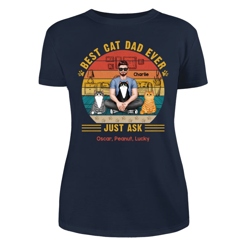 Best Cat Dad Ever Real Man Sitting With Fluffy Cats Personalized Shirt